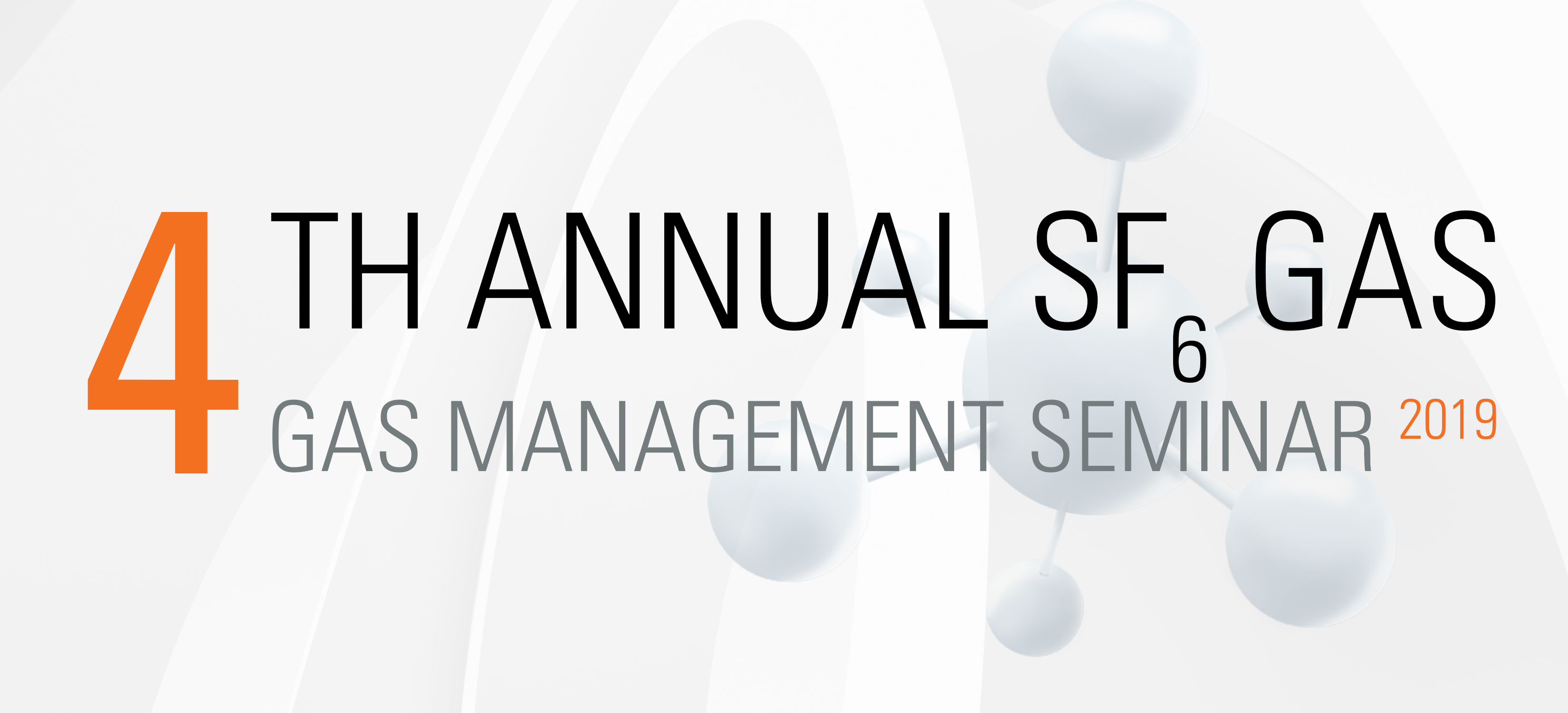 DILO 4th Annual SF6 Gas Management Seminar 